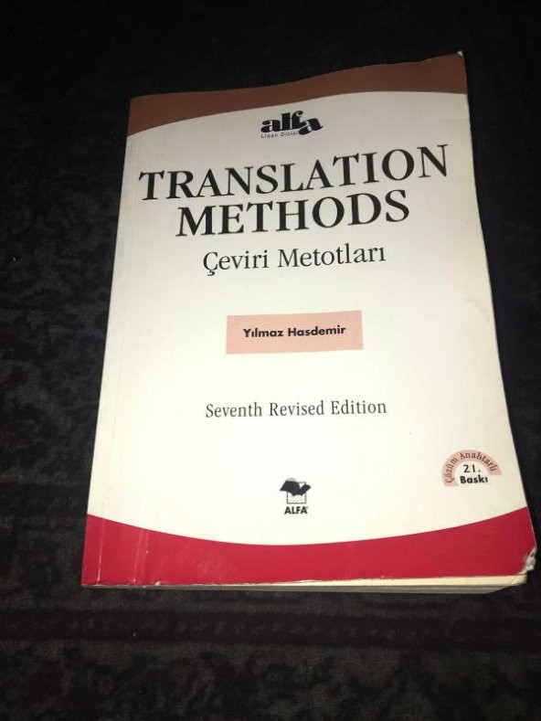 TRANSLATION METHODS Çeviri Metotları [Seventh Revised Edition]   ( İKİNCİ EL ÜRÜN )