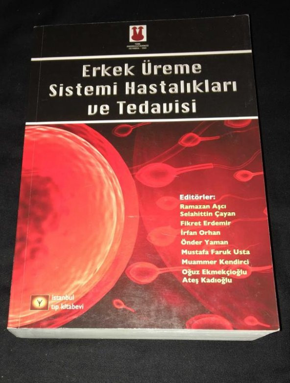 ERKEK ÜREME SİSTEMİ HASTALIKLARI VE TEDAVİSİ   ( İKİNCİ EL ÜRÜN )
