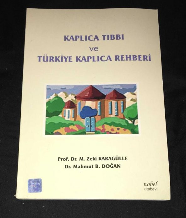 KAPLICA TIBBI VE TÜRKİYE KAPLICA REHBERİ   ( İKİNCİ EL ÜRÜN ) - 1