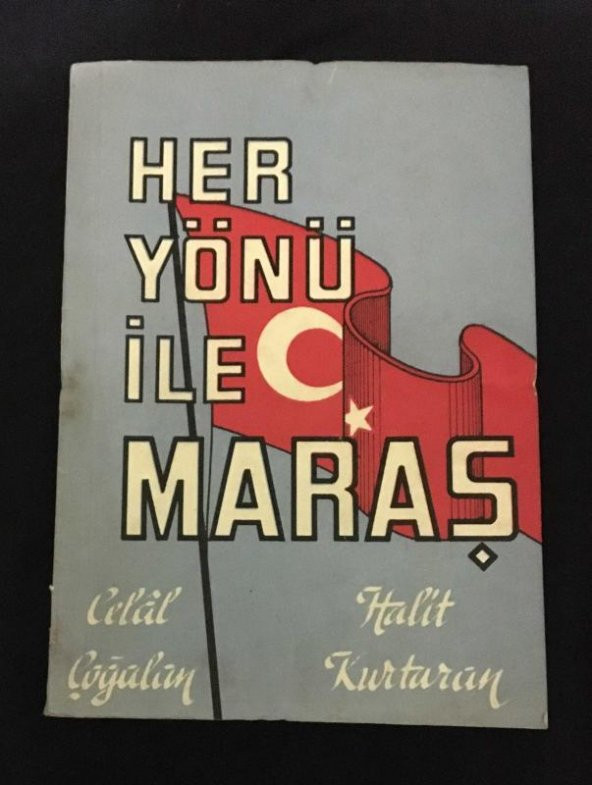 HER YÖNÜ İLE MARAŞ   ( İKİNCİ EL ÜRÜN )