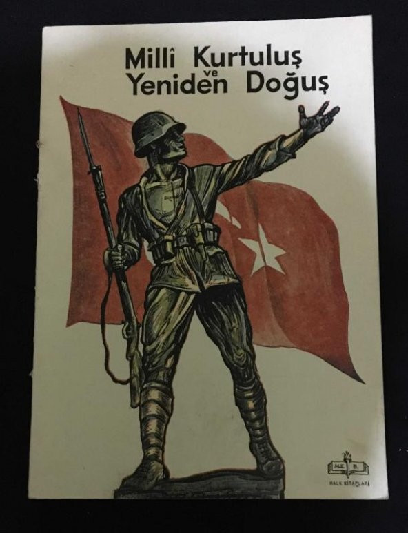 MİLLİ KURTULUŞ VE YENİDEN DOĞUŞ   ( İKİNCİ EL ÜRÜN )