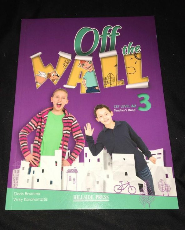 Off the WALL 3 CEF LEVEL A2 Teachers Book   ( İKİNCİ EL ÜRÜN )