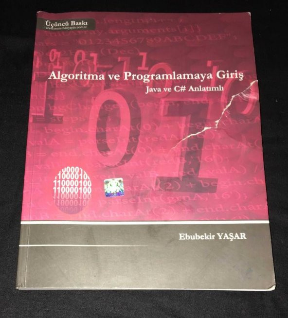 Algoritma ve Programlamaya Giriş Java ve C# Anlatımlı [3.baskı]   ( İKİNCİ EL ÜRÜN )