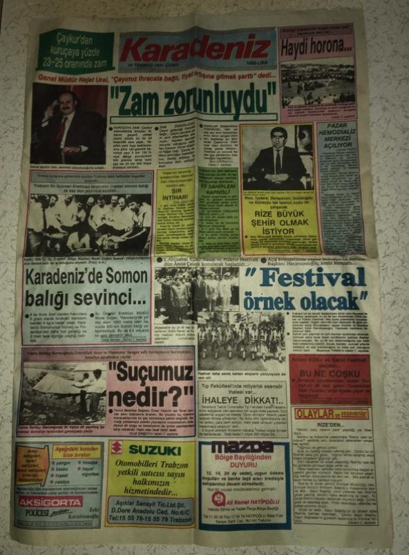 KARADENİZ GAZETESİ 19 Temmuz 1991 Cuma RİZE BÜYÜK ŞEHİR OLMAK İSTİYOR-UŞAKLAR İYİ YOLDA   ( İKİNCİ EL ÜRÜN )
