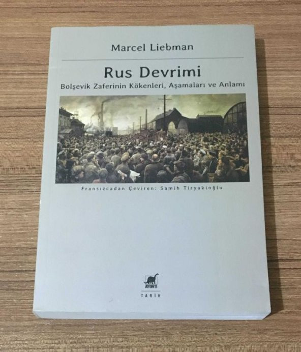 RUS DEVRİMİ Bolşevik Zaferinin Kökenleri, Aşamaları ve Anlamı   ( İKİNCİ EL ÜRÜN )
