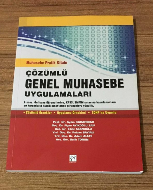 ÇÖZÜMLÜ GENEL MUHASEBE UYGULAMALARI Muhasebe Pratik Kitabı - İMZALI -   ( İKİNCİ EL ÜRÜN )