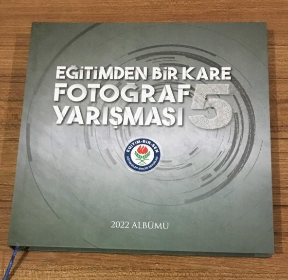 EĞİTİMDEN BİR KARE Fotoğraf Yarışması 5 - 2022 ALBÜMÜ   ( İKİNCİ EL ÜRÜN )