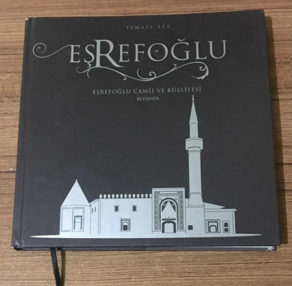 EŞREFOĞLU CAMİİ VE KÜLLİYESİ BEYŞEHİR   ( İKİNCİ EL ÜRÜN ) - 1