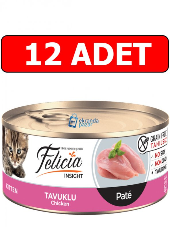 Felicia tahılsız pate tavuklu yavru kedi konserve 12 adet 85 gr kitten kedi yaş mama kıyılmış