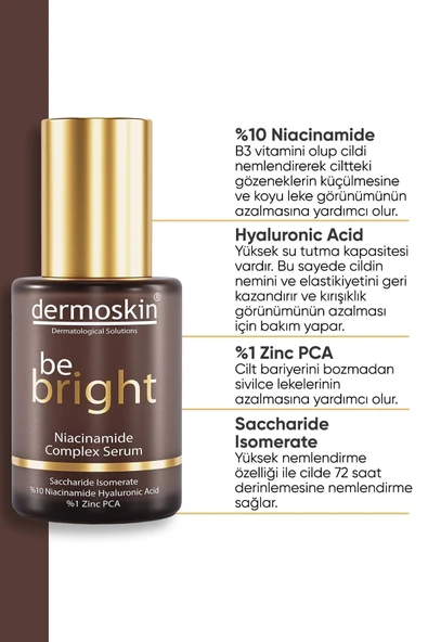 DERMOSKIN Be Bright Niacinamide Complex Serum 30 Ml 8697796002985 - 2