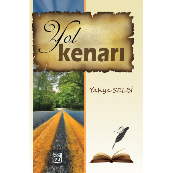 Yol Kenarı - Yahya Selbi