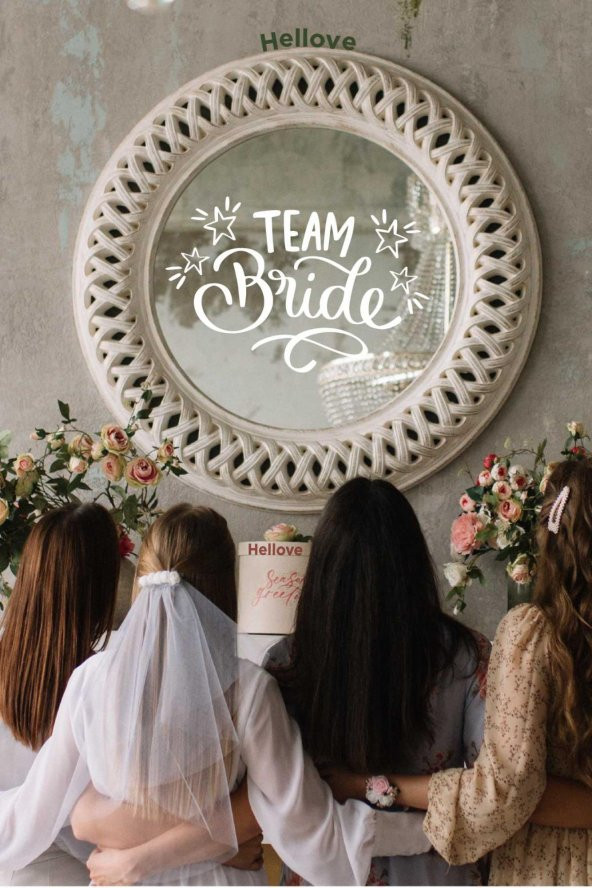 Bride To Be Yazısı Ayna Cam Sticker Team Bride Sticker  Aksesuar İz Bırakmaz Kolay Yapışır
