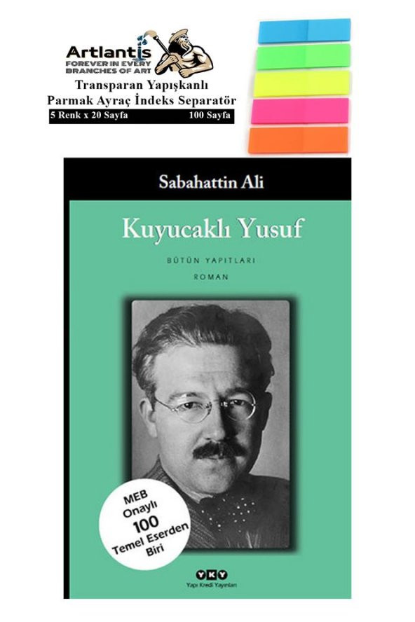 Kuyucaklı Yusuf Sabahattin Ali 222 Sayfa Karton Kapak 1 Adet Fosforlu Transparan Kitap Ayraç 1 Paket