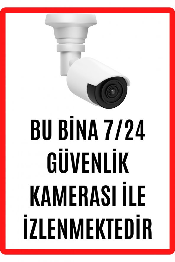 Emach Dizayn Bu Alan 7/24 Saat Kamerayla İzlenmektedir Uyarı Ikaz Levhası PVC Kaplama A4