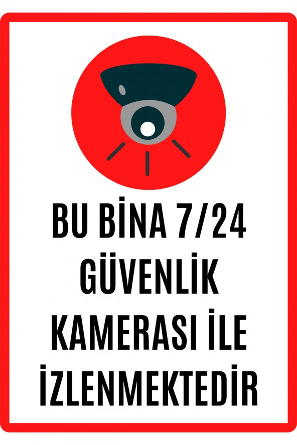 Emach Dizayn Bu Alan 7/24 Saat Kamerayla İzlenmektedir Uyarı Ikaz Levhası PVC Kaplama A4