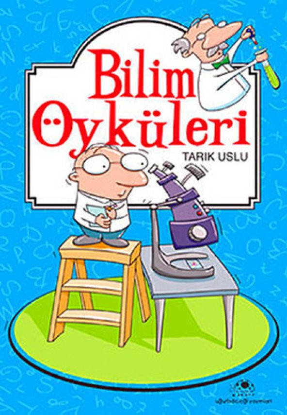 Bilim Öyküleri - Tarık Uslu