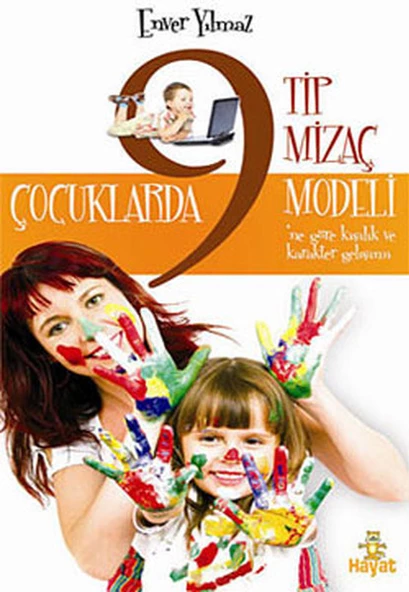 Çocuklarda 9 Tip Mizaç Modeli