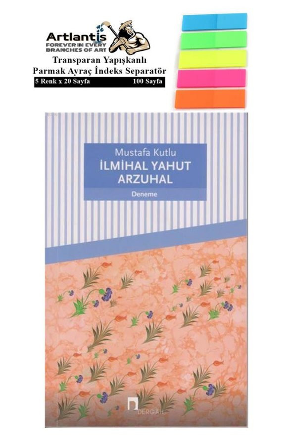 İlmihal Yahut Arzuhal Mustafa Kutlu 173 Sayfa Karton Kapak 1 Adet Fosforlu Transparan Kitap Ayraç 1 Paket