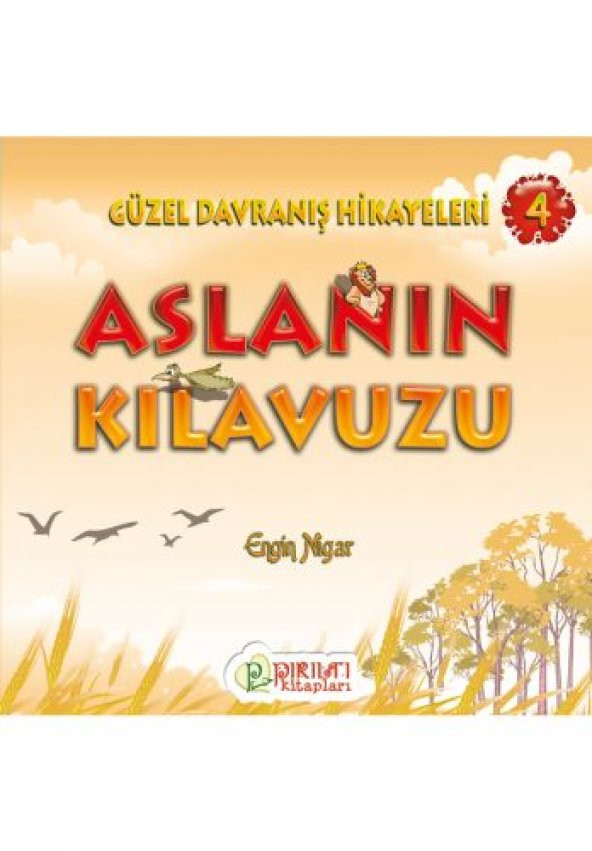 Aslanın Kılavuzu - Engin Nigar