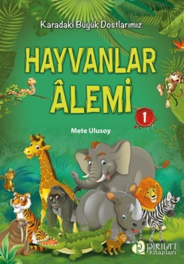 Hayvanlar Alemi - 1 - Mete Ulusoy