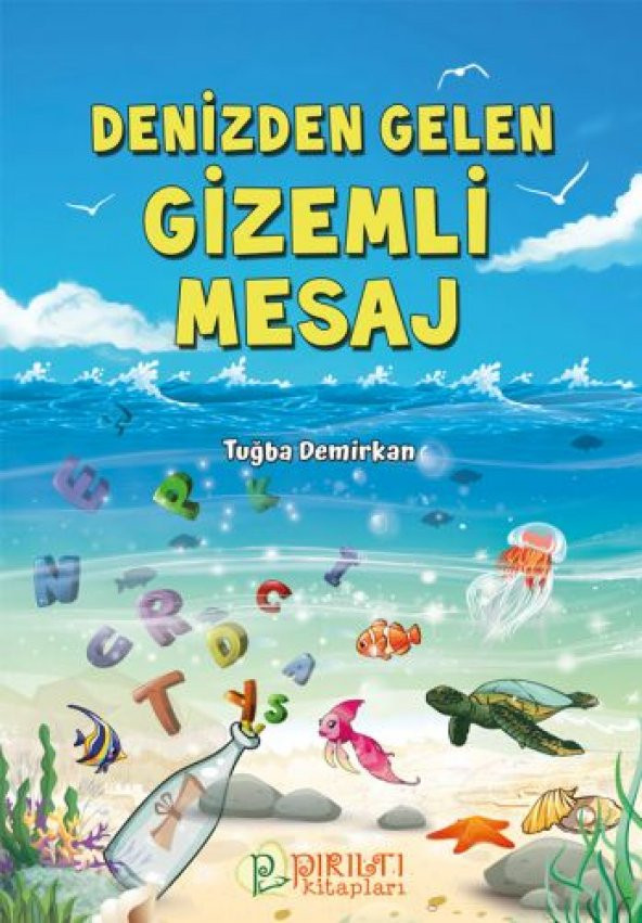 Denizden Gelen Gizemli Mesaj - Tuğba Demirkan