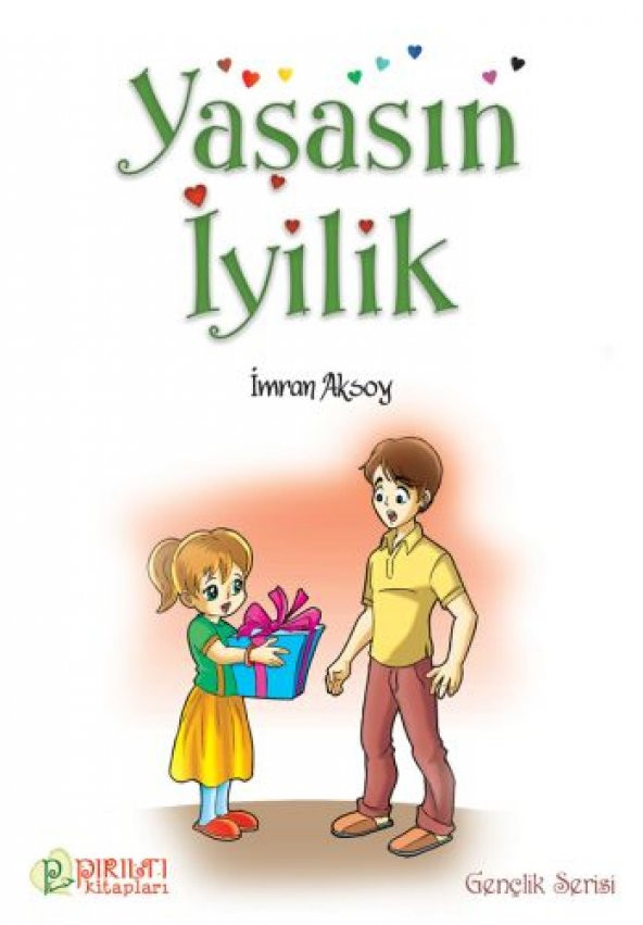 Yaşasın İyilik - İmran Aksoy