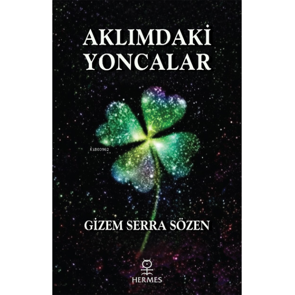 Aklımdaki Yoncalar - Gizem Serra Sözen