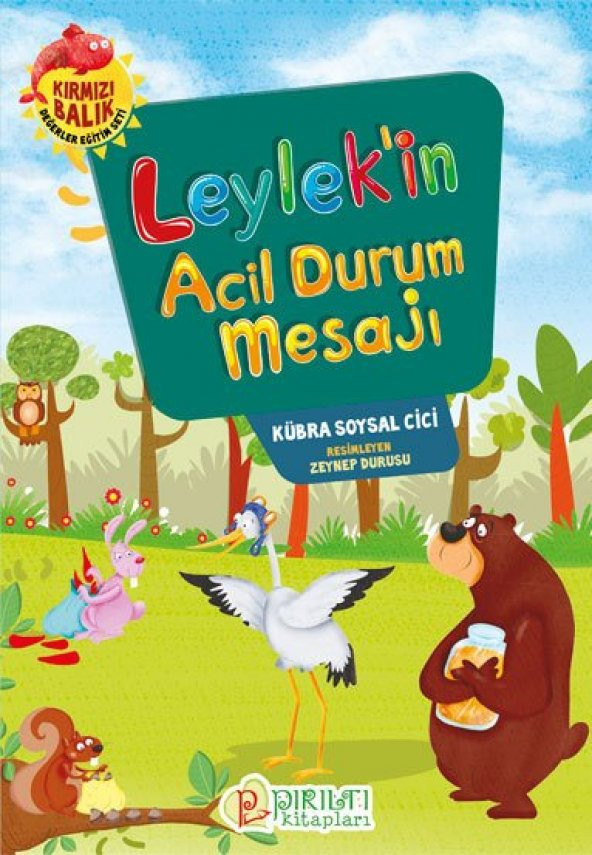 Leylek’in Acil Durum Mesajı - Kübra Soysal Cici