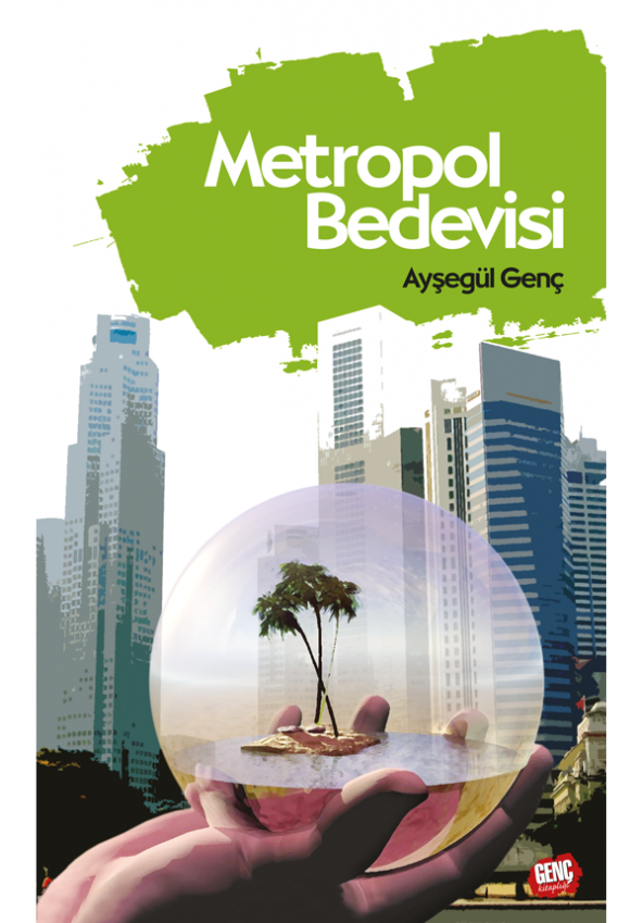 Metropol Bedevisi - Ayşegül Genç