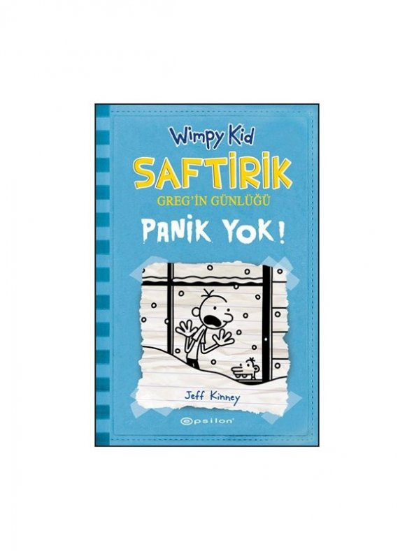 Saftirik Greg’in Günlüğü 6: Panik Yok! - Jeff Kinney