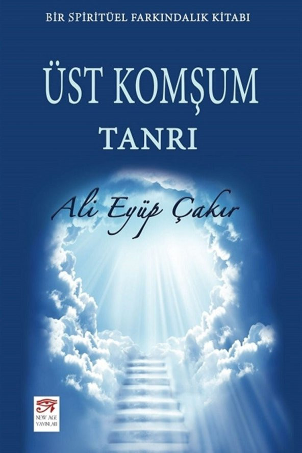 Üst Komşum Tanrı - Ali Eyüp Çakır