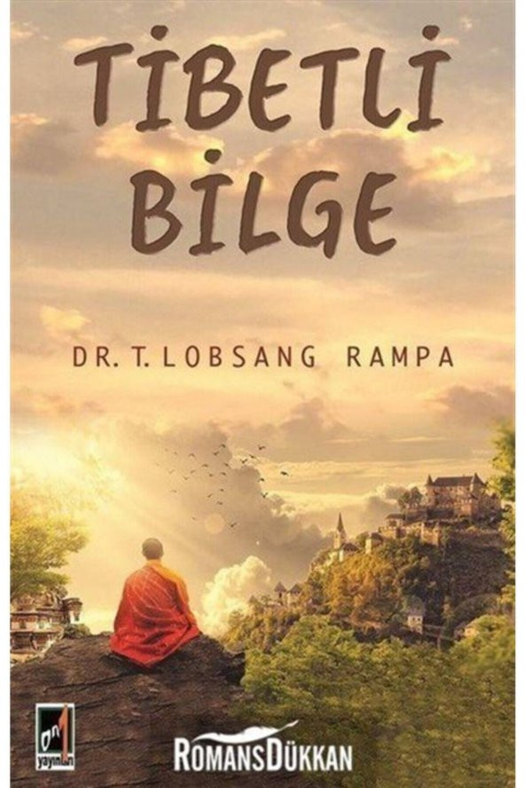 Tibetli Bilge - T. Lobsang Rampa