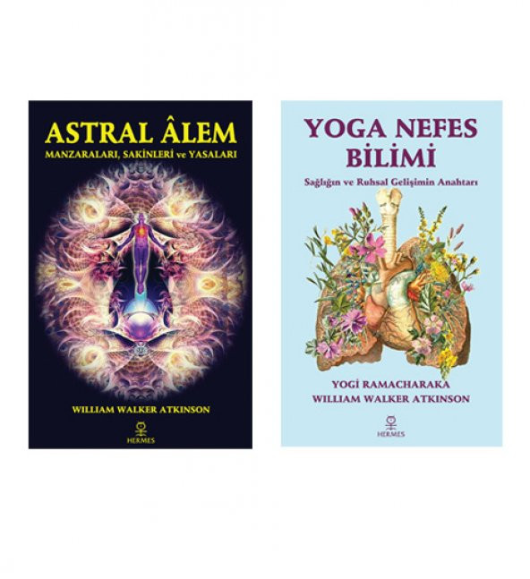 Astral Alem /Yoga Nefes Bilimi - William Walker Atkinson ( 2 Kitap Set )