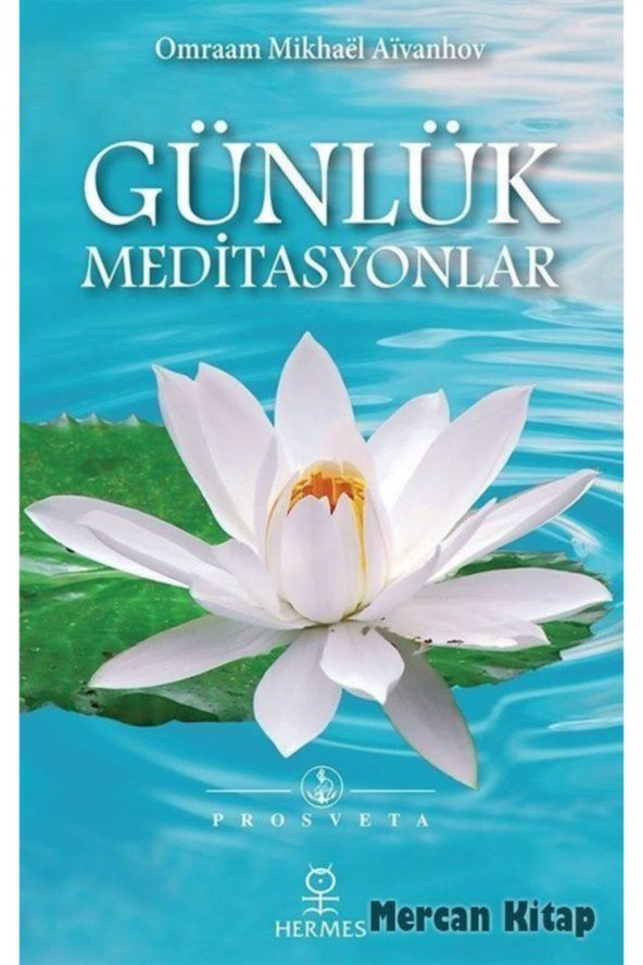 Günlük Meditasyonlar