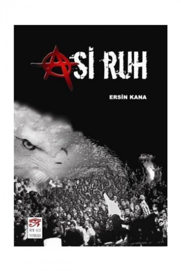 Asi Ruh - Ersin Kana