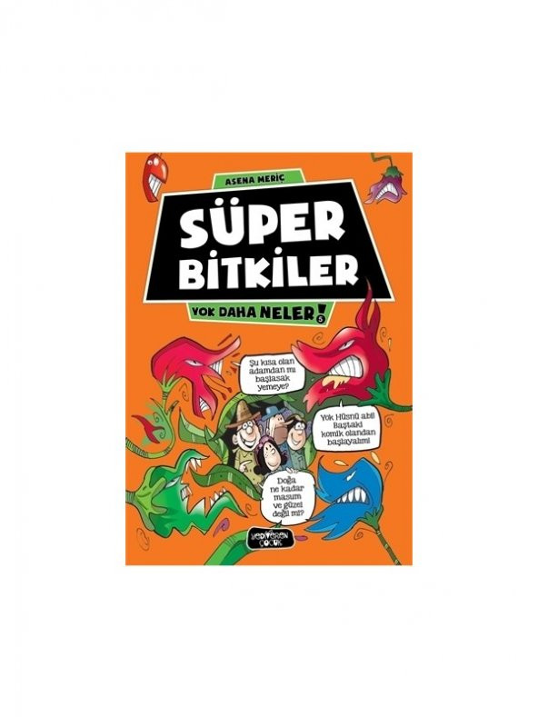 Süper Bitkiler: Yok Daha Neler - Asena Meriç ürün görseli 1