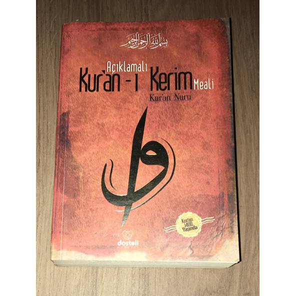 AÇIKLAMALI KUR'AN-I KERİM MEALİ Kur'an Nuru