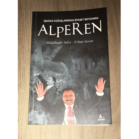İşkence Koğuşlarından Siyaset Meydanına ALPEREN ( İKİNCİ EL ÜRÜN )