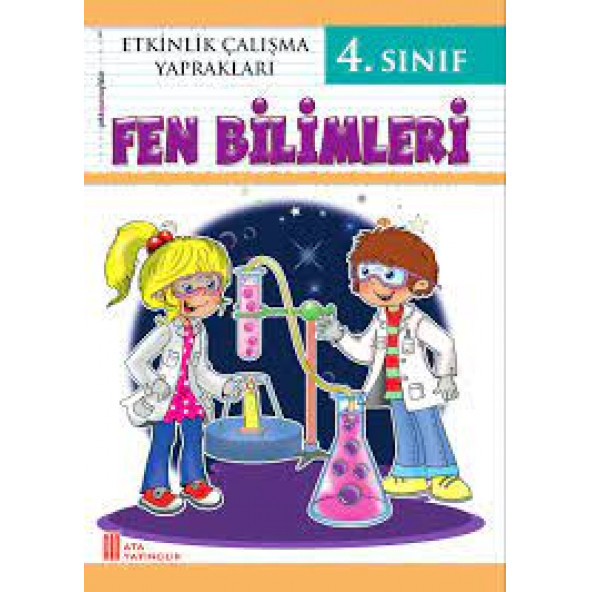 Ata Yayıncılık 4. Sınıf Etkinlik Çalışma Yaprakları Fen Bil