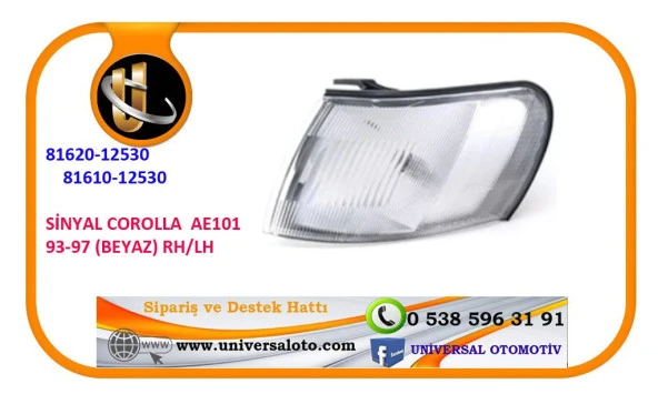 SİNYAL COROLLA AE100 92-97 LH (BEYAZ) (2 Lİ