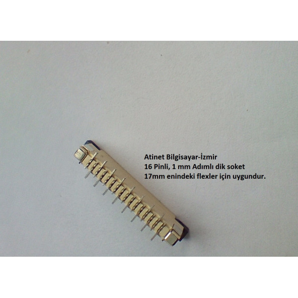 16 Pin 1Mm Adımlı Flex Soketi Flex Ffc Konnektörü 16-1-Dik - 3