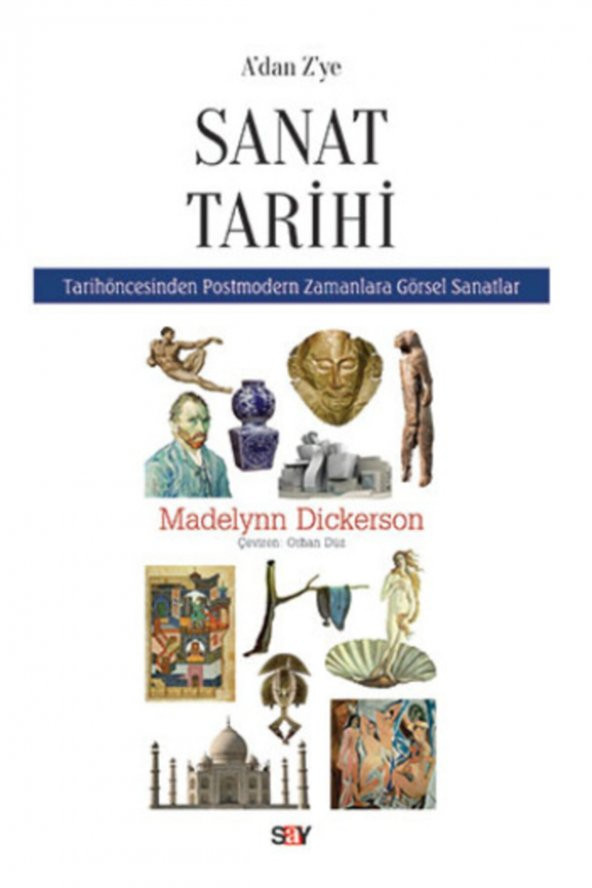 Say Yayınları Adan Zye Sanat Tarihi - Madelynn Dickerson -