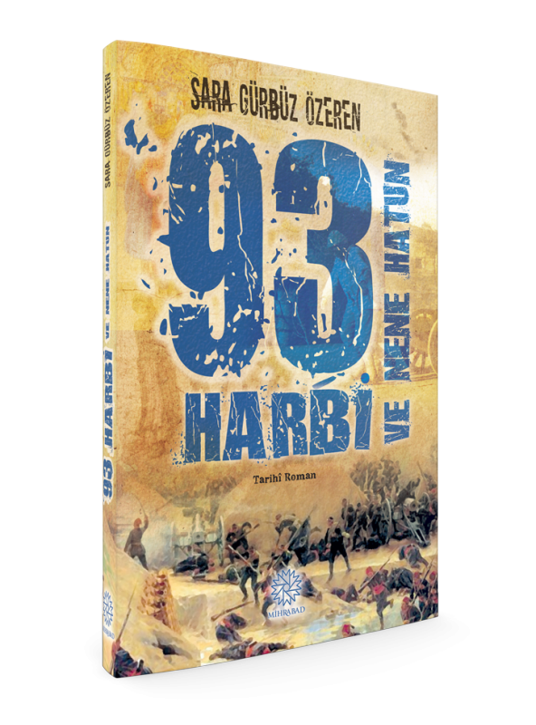 93 HARBİ VE NENE HATUN - Resim 2