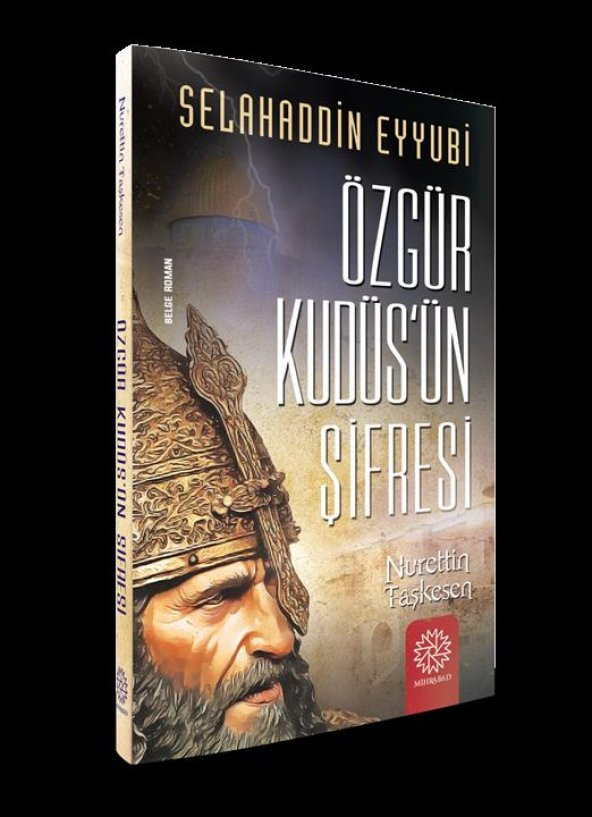 ÖZGÜR KUDÜSÜN ŞİFRESİ (SELAHADDİN EYYUBİ) - 2