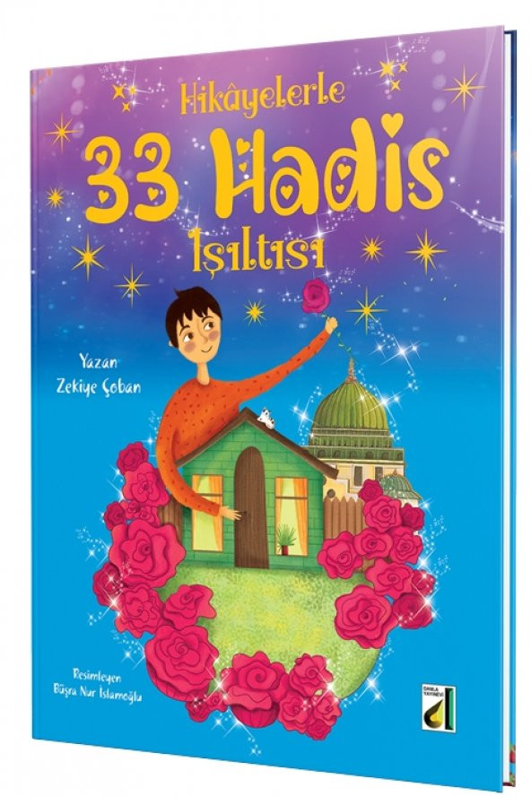 HİKAYELERLE 33 HADİS IŞILTISI