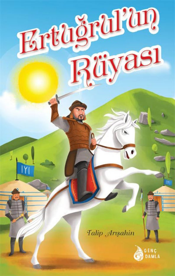 ERTUĞRULUN RÜYASI