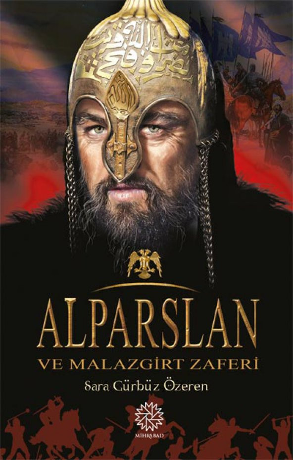 ALPARSLAN ve MALAZGİRT ZAFERİ