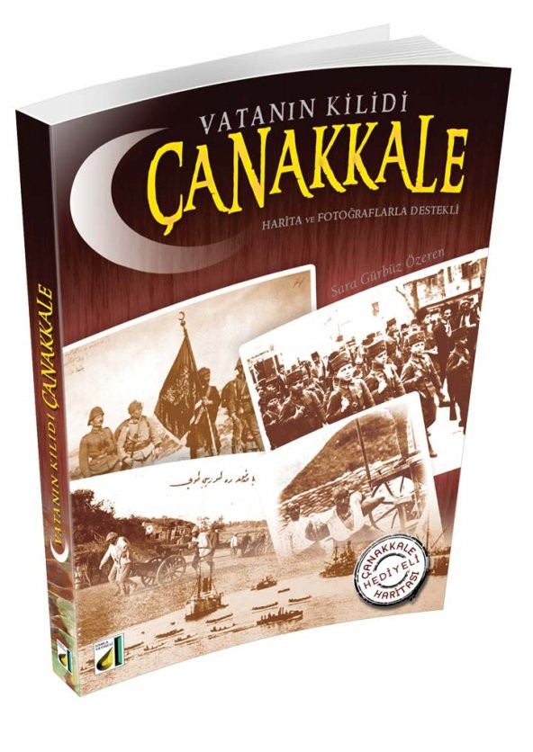 VATANIN KİLİDİ ÇANAKKALE
