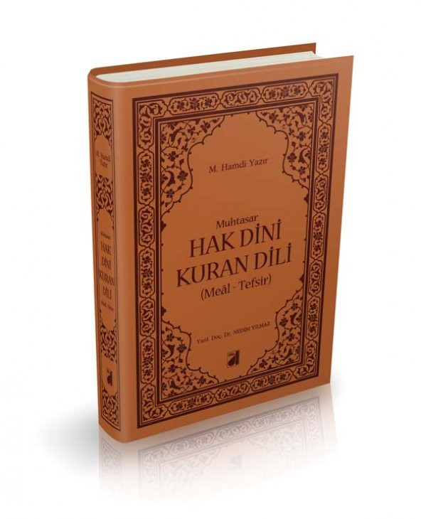 MUHTASAR HAK DİNİ KURAN DİLİ (MEAL-TEFSİR)