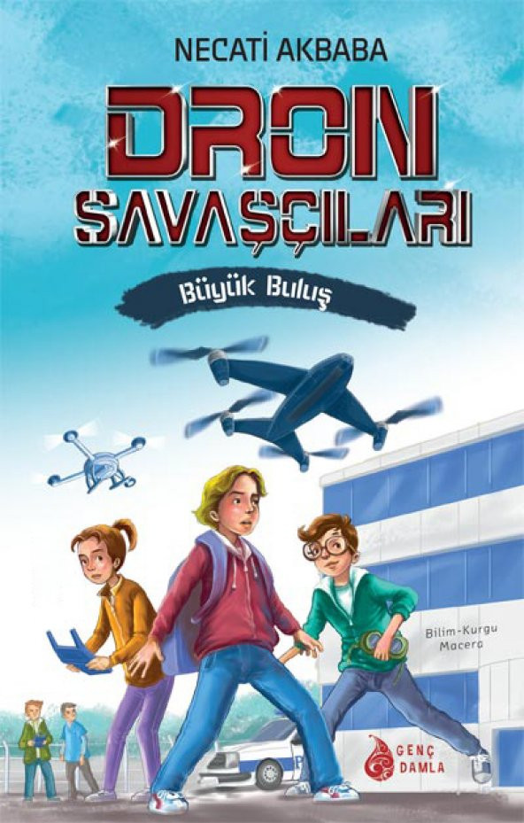 DRON SAVAŞÇILARI-1: BÜYÜK BULUŞ